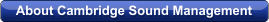About Cambridge Sound Management
